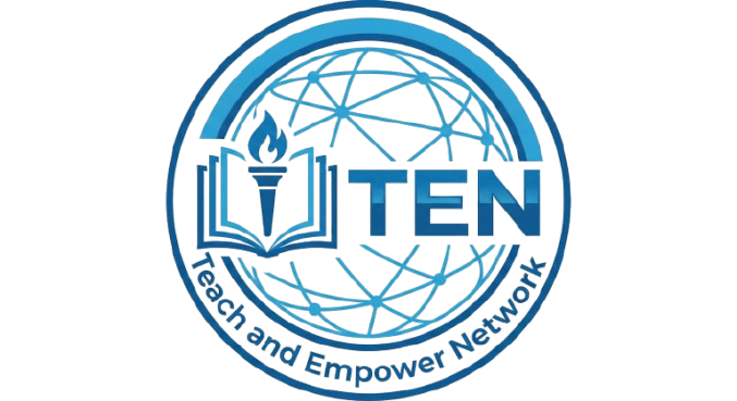 TEN-Teach and Empower Network